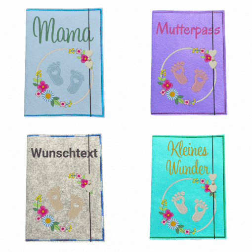 Vier Mutterpasshüllen mit Blumenkranz, Babyfüßen und Schriftzug – bestickt und personalisierbar
